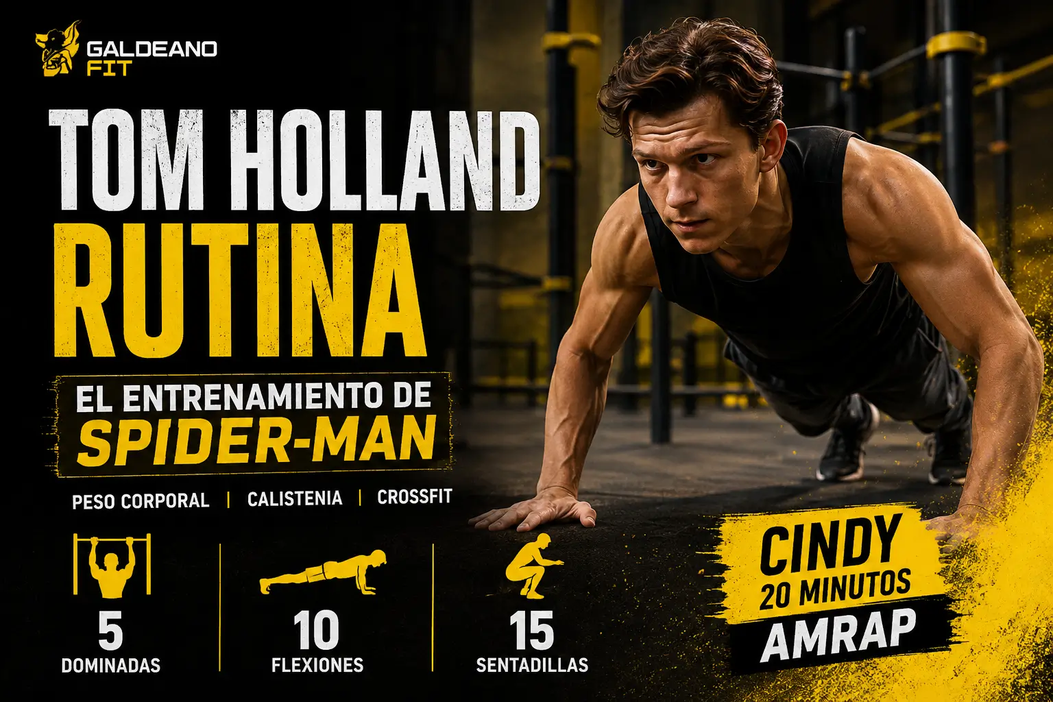 Tom Holland Rutina: Así Entrena para Tener el Físico de Spider-Man